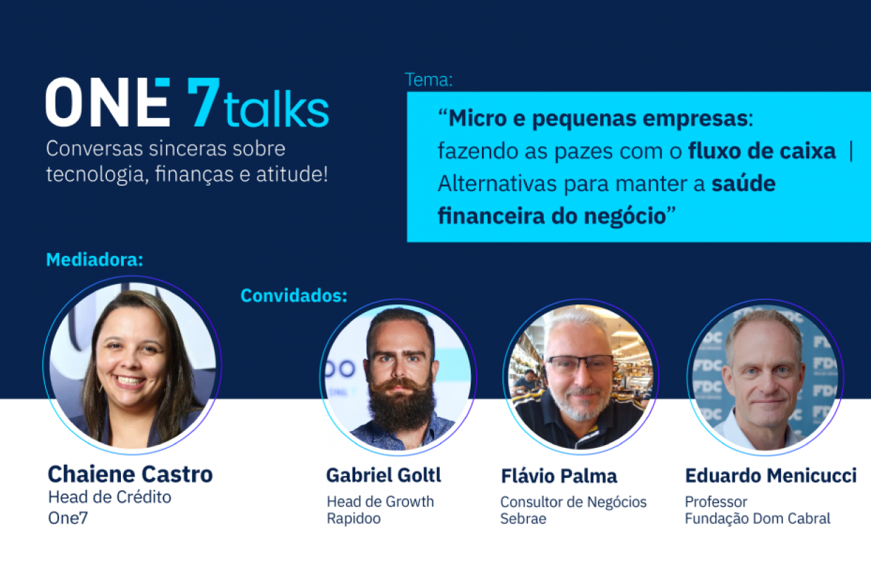 Alternativas para manter a saúde financeira do negócio é tema da One7talks