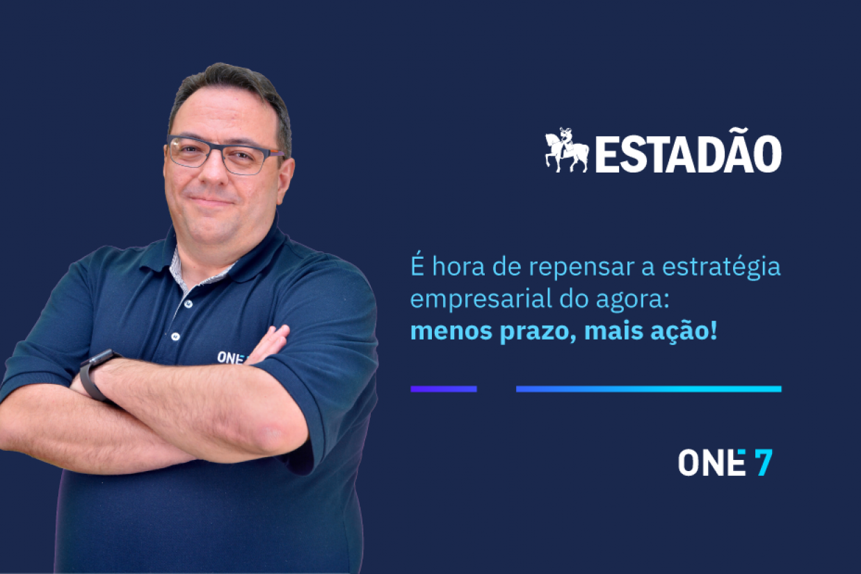 É hora de repensar a estratégia empresarial do agora: menos prazo, mais ação!